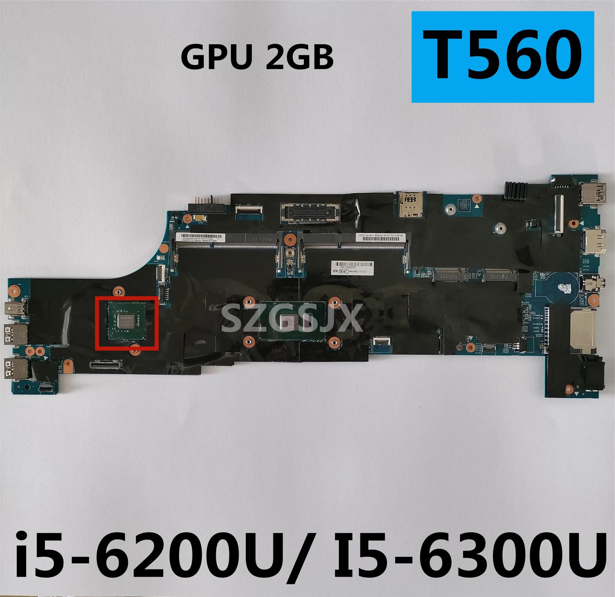 Lenovo Thinkpad T560 W560S P50S Lootop , i5-6200U I5-6300U CPU 2GB GPU ,01AY310 01AY308